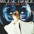 Mylenium Tour by Mylene Farmer