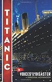 Titanic: Voices From the Disaster