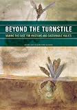 Beyond the Turnstile: Making the Case for Museums and Sustainable Values
