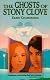 The Ghosts of Stony Clove (Woods Family Saga)