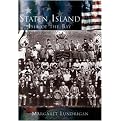 Staten Island (Isle of the Bay) (The Making of America Series) (Paperback)
