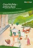 Geschichte(n) erforschen: So lebten die Menschen im alten Griechenland: Erz�hlungen - Quellen - Kopiervorlagen - 