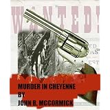 Murder in Cheyenne