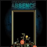 Absence Makes the Heart Grow Fungus [VINYL]