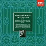 Yehudi Menuhin: The Violinist