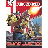 Judge Dredd: Blind Justice (2000 AD S.)by John Wagner