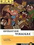 Les enfants du Nil, Tome 11 : Op�ration Vinaigre
