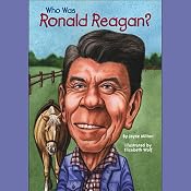 Who Was Ronald Reagan? | [Joyce Milton]