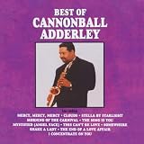Best Of Cannonball Adderly ~ Cannonball Adderley