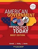 Cengage Advantage Books: American Government and Politics Today, Brief Edition, 2014-2015 (with CourseMate Printed Access Card)
