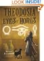 Theodosia and the Eyes of Horus