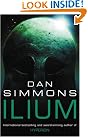 Ilium (Gollancz S.F.)