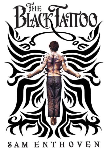 The Black Tattoo - Sam Enthoven