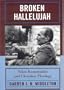 Broken Hallelujah: Nikos Kazantzakis and Christian Theology