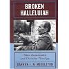 Broken Hallelujah: Nikos Kazantzakis and Christian Theology