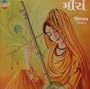 Meera: Gujarati Bhajans of Saint Meerabai II
