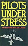 Pilots under stress