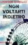Non voltarti indietro (Piemme linea rossa)