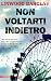 Non voltarti indietro (Piemme linea rossa)