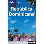 Lonely Planet Republica Dominicana (Lonely Planet. (Spanish Guides)) book cover