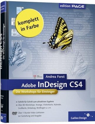 Adobe InDesign CS4: Die Workshops für Einsteiger (Galileo Design)