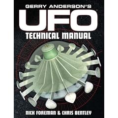 Gerry Anderson's UFO: The Technical Manual