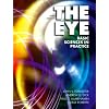 The Eye: Basic Sciences in Practice, 3e