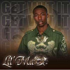 Lil Maq - Get Wit IT (2009)