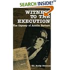 Click here to buy Witness to the Execution: The Odyssey of Amelia Earhart by  T. C. Buddy Brennan.