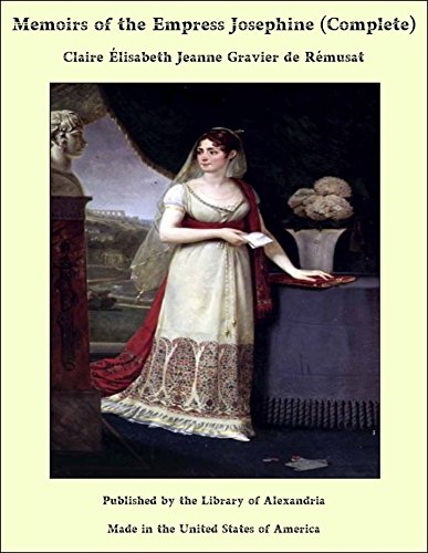 Memoirs of the Empress Josephine