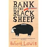 Bank of the Black Sheep (Robin Llywelyn Trilogy 3)