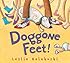 Doggone Feet!