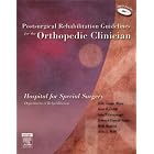 Click here to buy Post-Surgical Rehabilitation Guidelines for the Orthopedic Clinician by Hospital for Special Surgery, Jeme Cioppa Mosca, Janet Cahill, and Carmen Young.