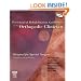 Post-Surgical Rehabilitation Guidelines for the Orthopedic Clinician