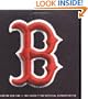 The Boston Red Sox : 100 Years -- The Official Retrospective