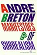 Manifestoes of Surrealism (Ann Arbor Paperbacks)