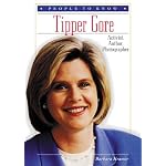 Tipper Gore: Activist, Author, Photographer (People to Know) book cover