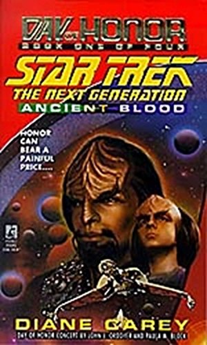 Ancient Blood: Day of Honor #1 (Star Trek: The Next Generation)
