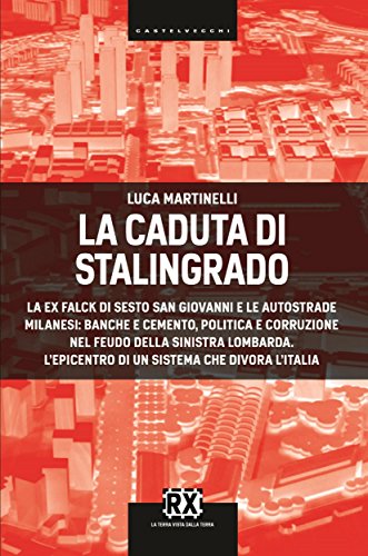 La caduta di Stalingrado (Castelvecchi RX) (Italian Edition)