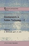 Developments in rubber technology. 2, Synthetic rubbers