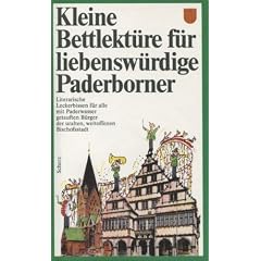 Kleine Bettlekt�re f�r liebensw�rdige Paderborner