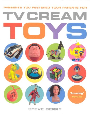 Buy TV Cream's Toys: Presents You Pestered Your Parents for online at Discounted New and Used prices. Delivered to your door with Childrens Toyshop.com