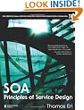 SOA Principles of Service Design (Prentice Hall Service-Oriented Computing Series from Thomas Erl)