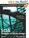 SOA Principles of Service Design (Prentice Hall Service-Oriented Computing Series from Thomas ERL)
