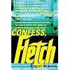 Confess, Fletch