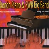 Rondo Piano & Swr Big Band