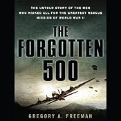 The Forgotten 500 | [Gregory A. Freeman]