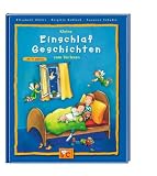 Kleine Einschlaf-Geschichten zum Vorlesen - Brigitte Kolloch