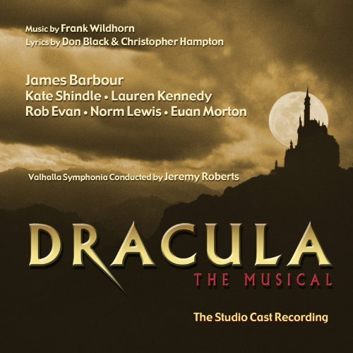 Dracula The Musical - Cast Recording