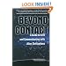 Beyond Contact: A Guide to SETI and Communicating with Alien Civilizations
